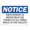 Signmission OSHA Notice Sign, 7" Height, 10" Width, NOTICE Employment Id Badge Must Be Visible Sign, Landscape OS-NS-D-710-L-15613 - alternate 1
